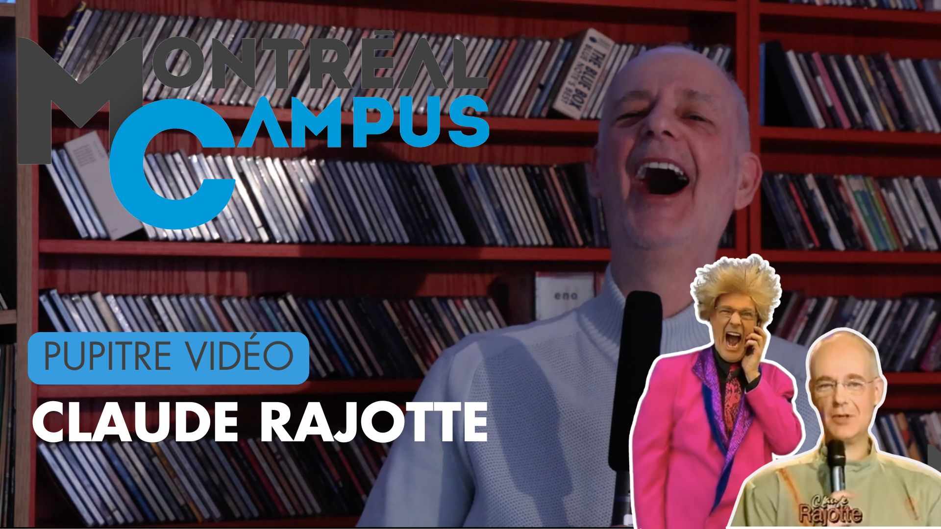 Claude Rajotte, qu’on aime ou qu’on redoute